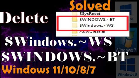 How To Delete Windows~ws Windows~bt Folder For Windows 1087