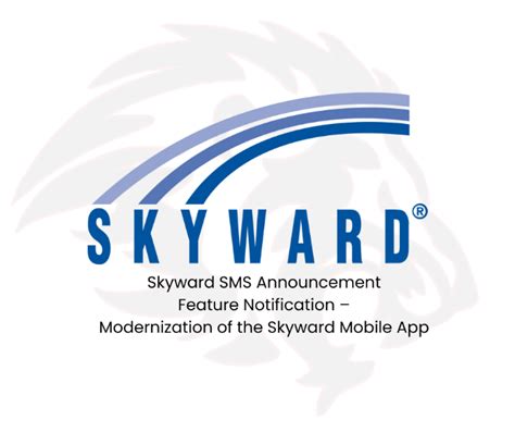 Usd 469 Skyward Sms Announcement Feature Notification Modernization