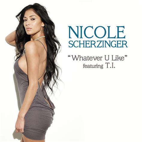 Nicole Scherzinger Whatever U Like Lyrics Genius Lyrics