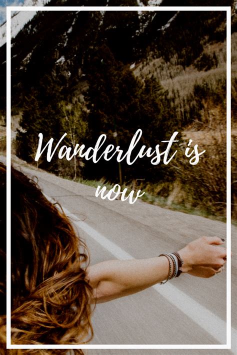 Top 15 Greatest Wanderlust Quotes Wanderlust Quotes Solo Travel