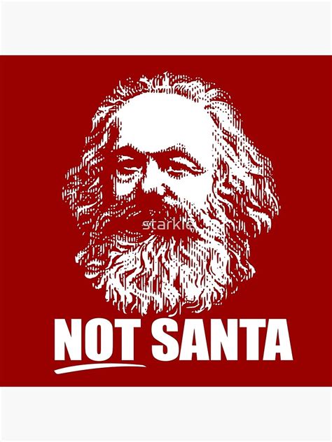 NOT SANTA Karl Marx Funny Marxist Christmas Communist Meme Poster