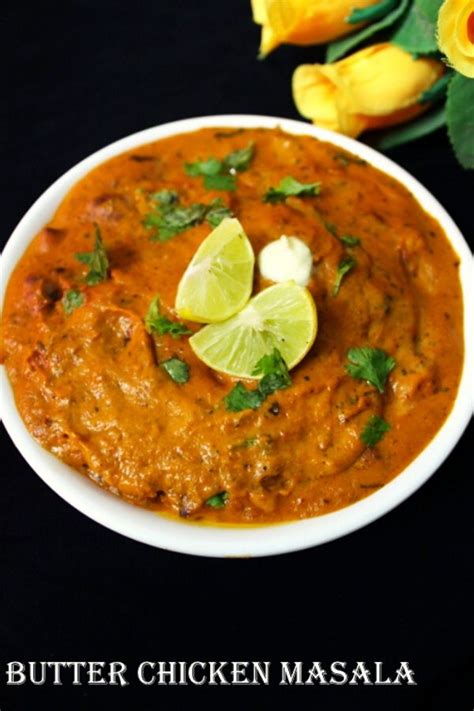 Here in this authentic butter chicken recipe, there are lots of rich flavors giving available ingredients. butter chicken masala recipe, chicken butter masala-Yummy ...