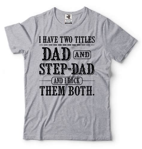 step dad t shirt funny dad step father step dad father s etsy