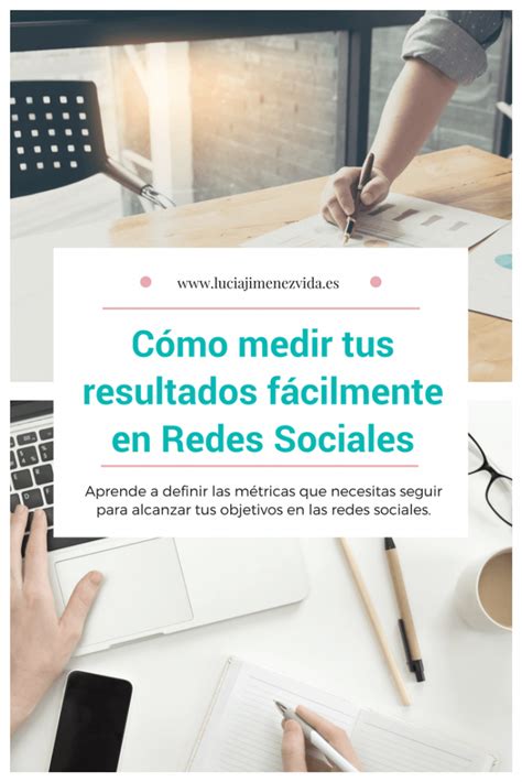 Cómo medir resultados en Redes Sociales Lucía Jiménez Vida