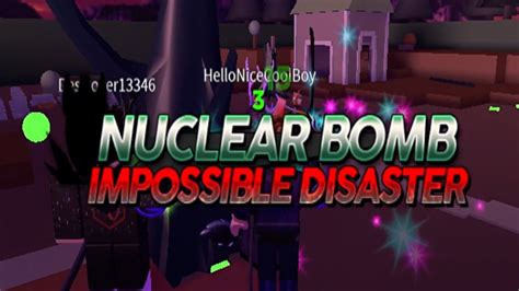 Roblox Survive The Disasters 2 Impossible Nuclear Bomb New Youtube