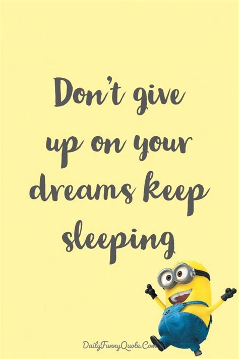 40 Funny Quotes Minions And Short Funny Words Dailyfunnyquote