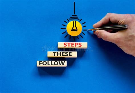 Follow These Steps Symbol Concept Words Follow These Steps On Wooden