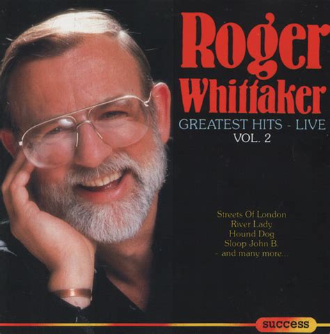 Roger Whittaker Greatest Hits Live Vol 2 Discogs