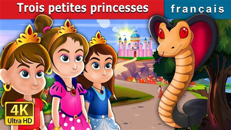 Contes De Fées En Français Princesse - Trois petites princesses | Three Little Princesses in French | Contes