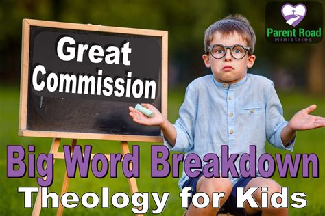 What Is The Great Commission Parent Road Ministries