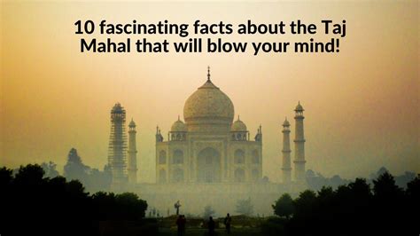 10 fascinating facts about the taj mahal that will blow your mind youtube