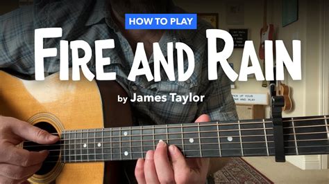 How To Play Fire And Rain By James Taylor Guitar Lesson With Tabs