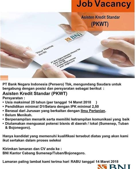 Managed by the directorate general of higher education. PT Bank Negara Indonesia (Persero) Tbk - PKWT Assistant ...