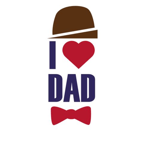 Diseño Png Y Svg De Me Encantan Las Letras Del Día Del Padre De Papá