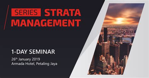 Akta pengurusan strata 2013), is a malaysian laws which enacted to provide for the proper maintenance and management of buildings and common property, and act 757 4. Strata Management Seminar Series 2019 - BurgieLaw Blog