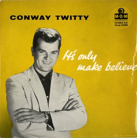 The Number Ones Conway Twittys Its Only Make Believe Stereogum