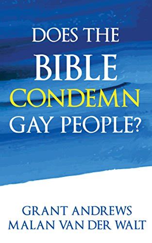 Jp Does The Bible Condemn Gay People A Close Look At What