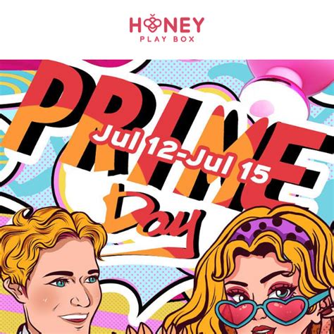 Welcome To Honey Play Box Prime Day Honey Play Box