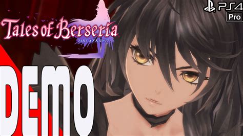 If you start a combo out with an attack that an and that wraps up our tales of berseria beginner's guide. Tales of Berseria - English Gameplay Full Demo Walkthrough Part 1 - (PS4 PRO) - YouTube