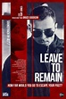 Leave to Remain (#2 of 7): Extra Large Movie Poster Image - IMP Awards