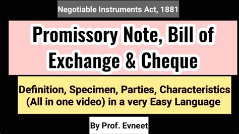 Promissory Note Bill Of Exchange And Cheque Negotiable Instruments Act