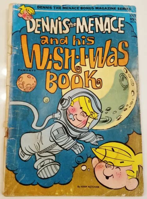 Vintage 1972 Dennis The Menace And His Wish I Was Book Comic By Hank