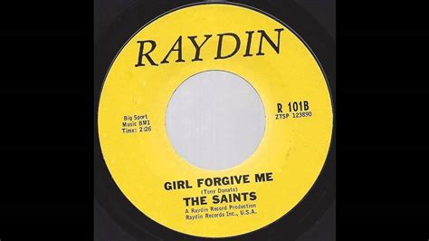 The Saints Girl Forgive Me 60s Garage Psych On Raydin Label Youtube