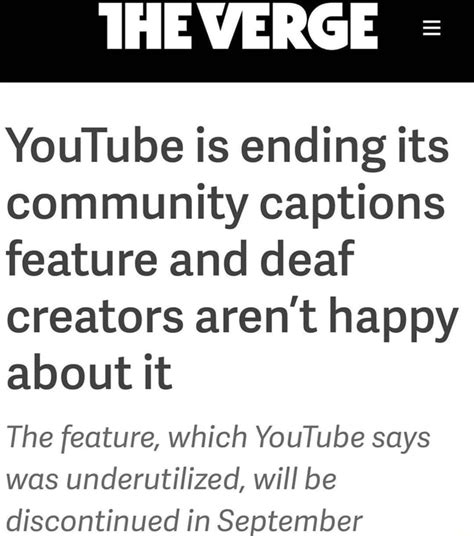 Youtube Is Ending Its Community Captions Feature And Deaf Creators