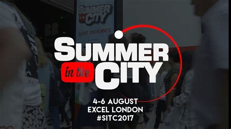 Summer In The City 2017 Youtube
