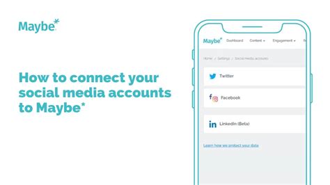 How To Connect Your Social Media Accounts To Maybe Social Media