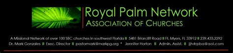 Royal Palm Association Of Churches Sbc A Missional Network In
