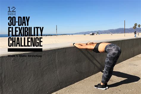 Flexibility Challenge Week 1 Static Stretching 12 Minute Athlete