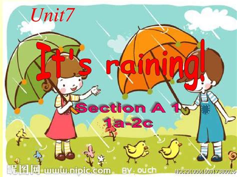 Unit 7 Its Raining Section A 1a 2c 第一课时word文档免费下载文档大全
