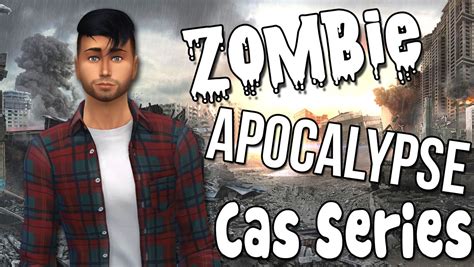 The Sims 4 Create A Sim Zombie Apocalypse Part 2 Youtube