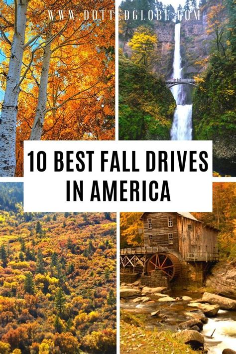10 Spectacular Routes For Best Fall Foliage In Usa Fall Foliage Road