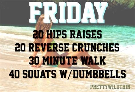 Fridays Goals Weekly Workouts Workout Pinterest
