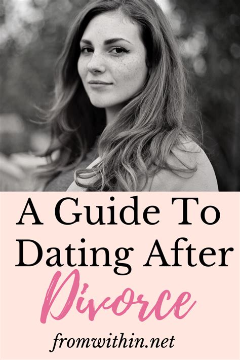 Dating After Divorce 6 Steps Before You Date Again From Within In 2020 Dating After Divorce