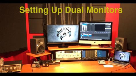 Setting Up Dual Monitors In Your Studios Youtube