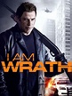 Prime Video: I Am Wrath