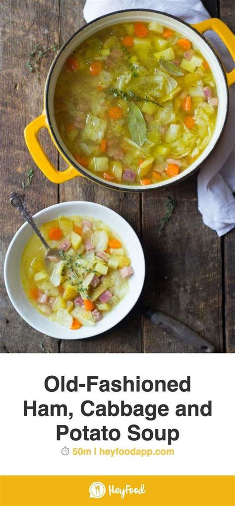 Old Fashioned Ham Cabbage And Potato Soup Recipe Recipe Cabbage