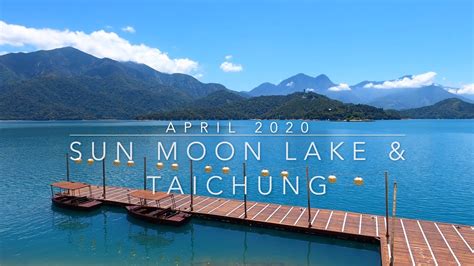 Taiwan Series Sun Moon Lake And Taichung Youtube