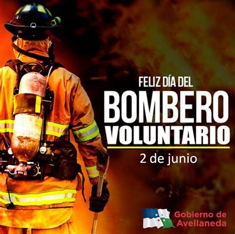 ¡feliz DÍa Bomberos Voluntarios Gobierno De Avellaneda