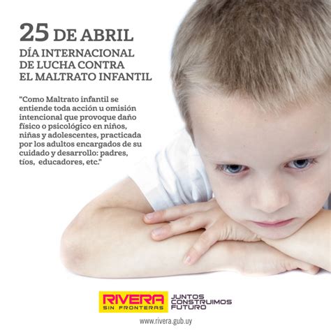 día internacional de lucha contra el maltrato infantil intendencia departamental de rivera