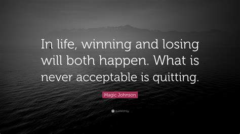 Magic Johnson Quote In Life Winning And Losing Will Both Happen