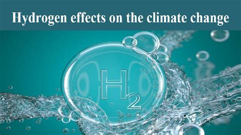 Hydrogen Effects On The Climate Change YouTube