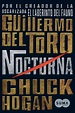 [Reseña] Nocturna – Guillermo Del Toro y Chuck Hogan – Pasillo Literario