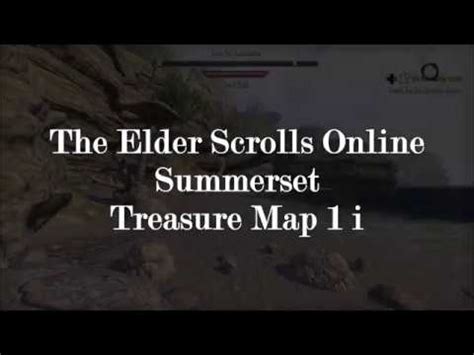The Elder Scrolls Online Summerset Treasure Map 1 I YouTube