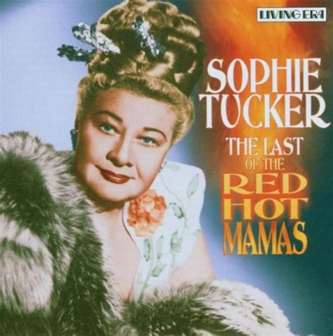 The Last Of The Red Hot Mamas Sophie Tucker Amazones Cds Y Vinilos