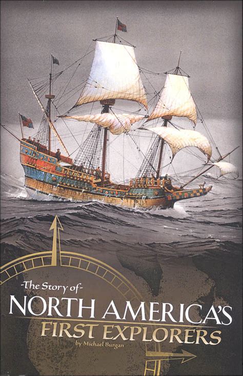 Story Of North Americas First Explorers Discovering The New World
