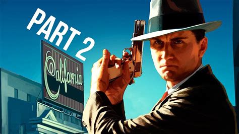 La Noire Remastered Gameplay Walkthrough Part 2 Bad Cop Xbox One X